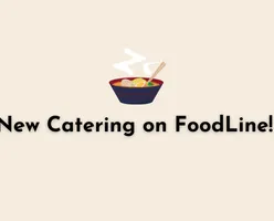 New Catering on FoodLine Not To Miss Out On! 